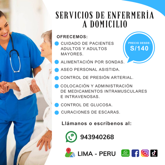 Servicios Profesionales de Enfermería a Domicilio para Adultos y Adultos Mayores en Lima (Completo)